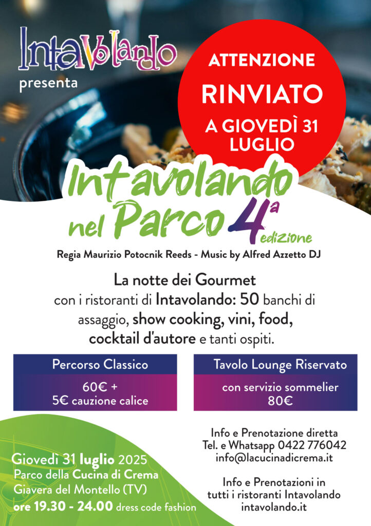 Intavolando nel parco rinviato al 31 luglio 2025